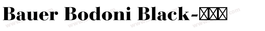 Bauer Bodoni Black字体转换